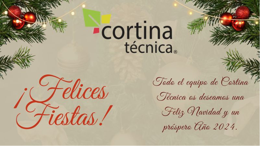 Cortina Técnica os desea una feliz navidad y un próspero 2024