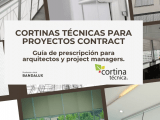 Guía 2026 sobre cortinas técnicas en proyectos contract y hospitality: normativa, control solar y automatización. Criterios clave de prescripción profesional.