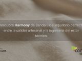 Estores Harmony de Bandalux: la calidez textil del lino y el esparto con el rendimiento de un estor técnico para proyectos residenciales y contract.