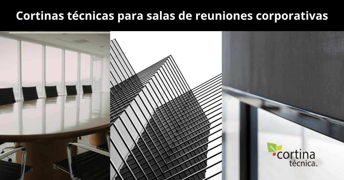 Cortinas técnicas para salas de reuniones corporativas Soluciones en cortinas técnicas para salas de reuniones y oficinas corporativas. Control solar, privacidad, tejidos y sistemas adaptados a proyectos profesionales